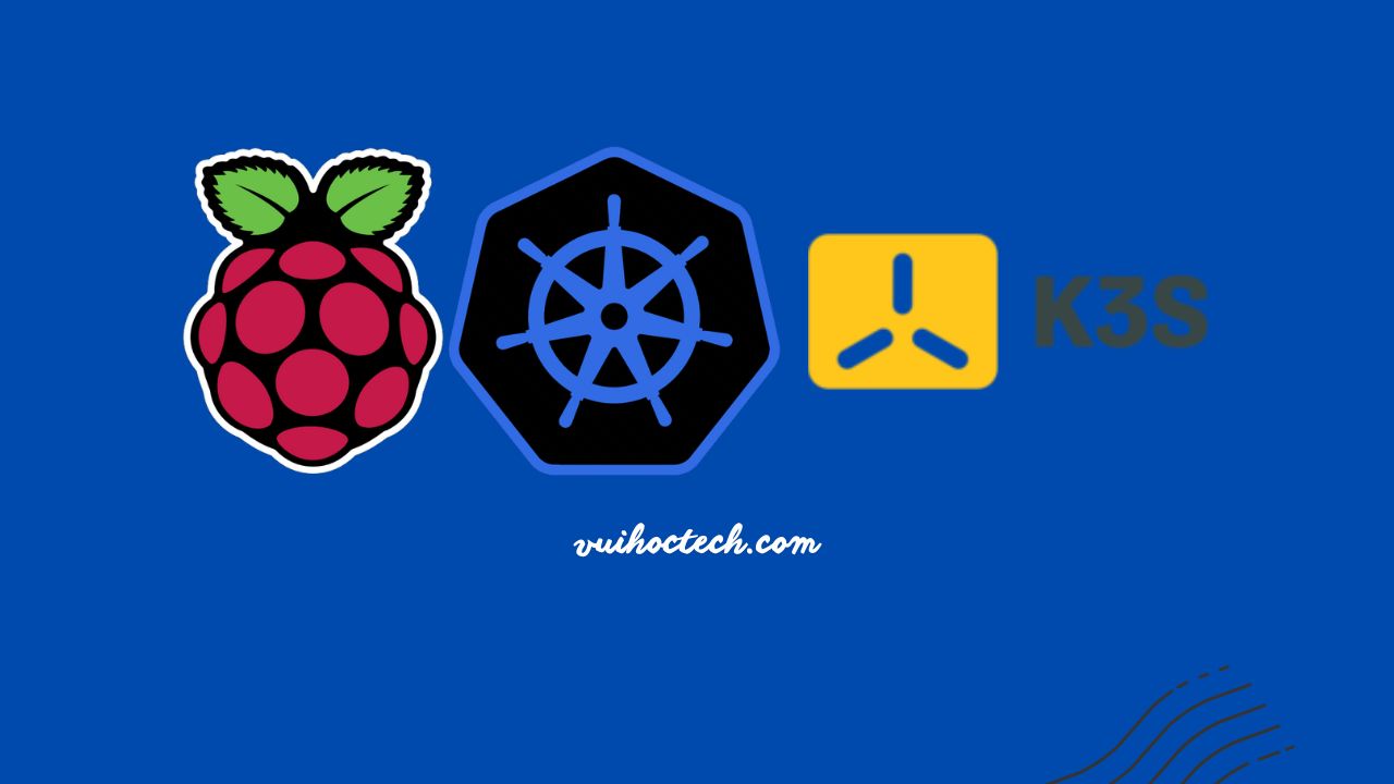 Homelab cài đặt một cluster Kubernetes đơn giản sử dụng K3s